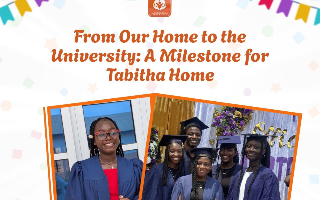 From Our Home to the University: A Milestone for Tabitha Home